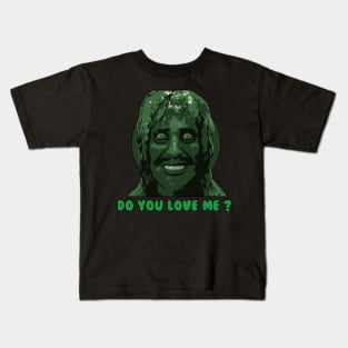 Do you love me? Kids T-Shirt